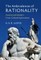 The Ambivalences of Rationality