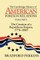 The Cambridge History of American Foreign Relations: Volume 1, the Creation of a Republican Empire, 1776-1865