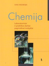 Chemija. Laboratoriniai ir praktikos darbai pagrindinei mokyklai