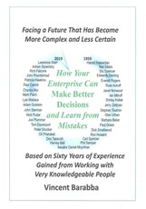 How Your Enterprise Can Make Better Decisions and Learn from its Mistakes