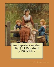 An imperfect mother. By