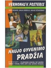 Naujo gyvenimo pradžia: sveika gyvensena