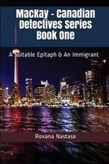 MacKay - Canadian Detectives Series Book One