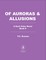 Of Auroras & Allusions