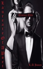 Erotica Elite Laureate Of A Poet