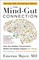 The Mind-Gut Connection (10th Anniversary Edition)