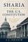 Sharia Versus the U.S. Constitution