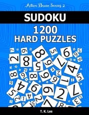 Sudoku 1,200 Hard Puzzles. Keep Your Brain Active For Hours.