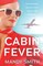 Cabin Fever