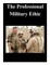 The Professional Military Ethic