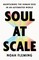 Soul at Scale