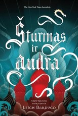 Šturmas ir audra. Grišų trilogija. 2 knyga