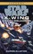 Wraith Squadron: Star Wars Legends (X-Wing)