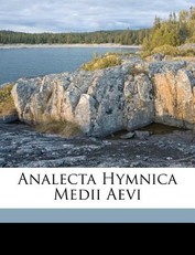 Analecta Hymnica Medii Aevi Volume 7