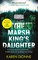Dionne, K: Marsh King's Daughter