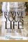 Revive Your Life!