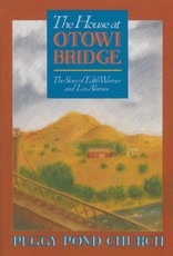 The House at Otowi Bridge