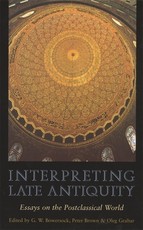 Interpreting Late Antiquity