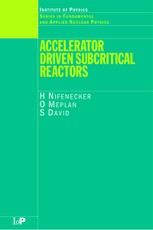 Accelerator Driven Subcritical Reactors