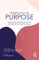 Perspectives on Purpose
