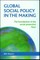 Global Social Policy in the Making