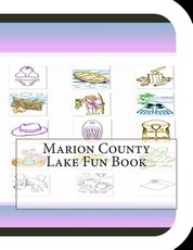 Marion County Lake Fun Book