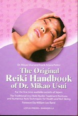 The Original Reiki Handbook of Dr. Mikao Usui