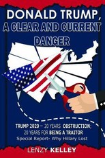 Donald Trump, a Clear and Current Danger
