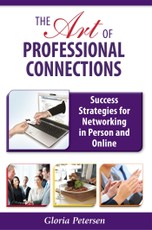 Art of Professional Connections: Success Strategies for Networking in Person and Online