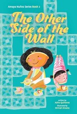 The Other Side of the Wall (Amaya NuÃÂ±ez, Book #2)