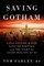 Saving Gotham