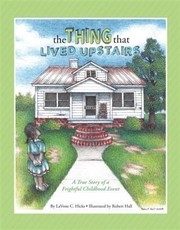 Thing That Lived Upstairs