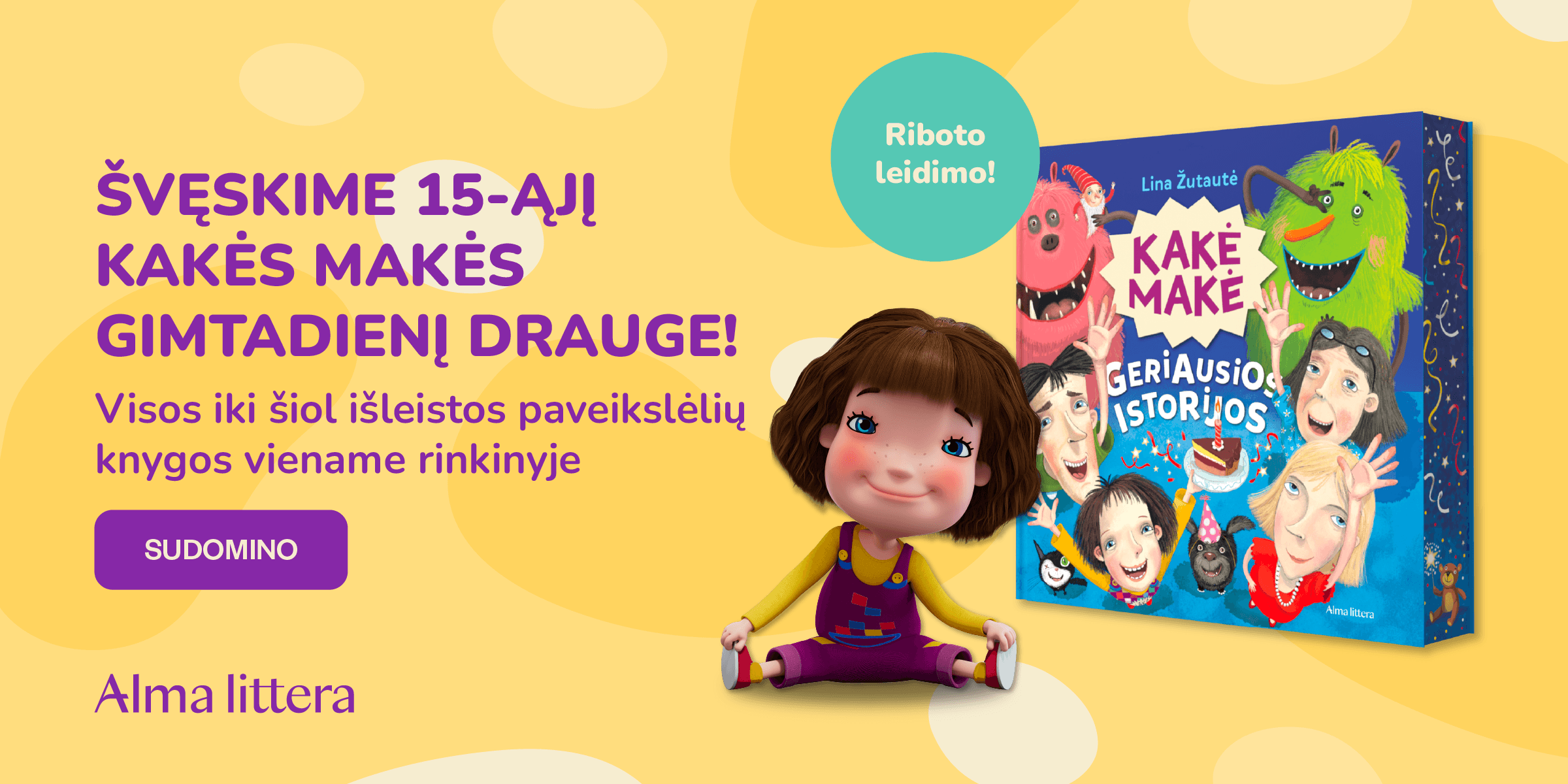 Kakė Makė. Geriausios istorijos
