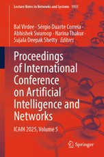 Proceedings of International Conference on Artificial Intelligence and Networks