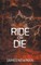 Ride or Die