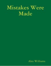 Mistakes Were Made