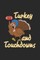 Turkey and Touchdowns