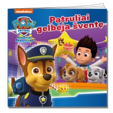 Šunyčiai patruliai. Paw Patrol. Patruliai gelbėja šventę