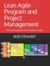 Lean Agile Program and Project Management