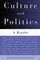 Culture and Politics