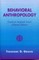 Behavioral Anthropology