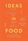 Ideas in Food