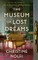 The Museum of Lost Dreams