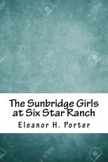 The Sunbridge Girls at Six Star Ranch