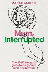Mum, Interrupted
