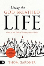 Living the God-Breathed Life