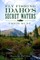Fly Fishing Idaho's Secret Waters