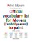 Official vocabulary list for Movers (Cambridge exam) to paint