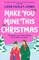 Huxley-Jones, L: Make You Mine This Christmas