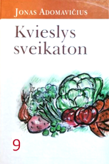 Kvieslys sveikaton 9
